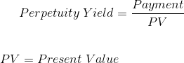 Perpetuity Yield Formula